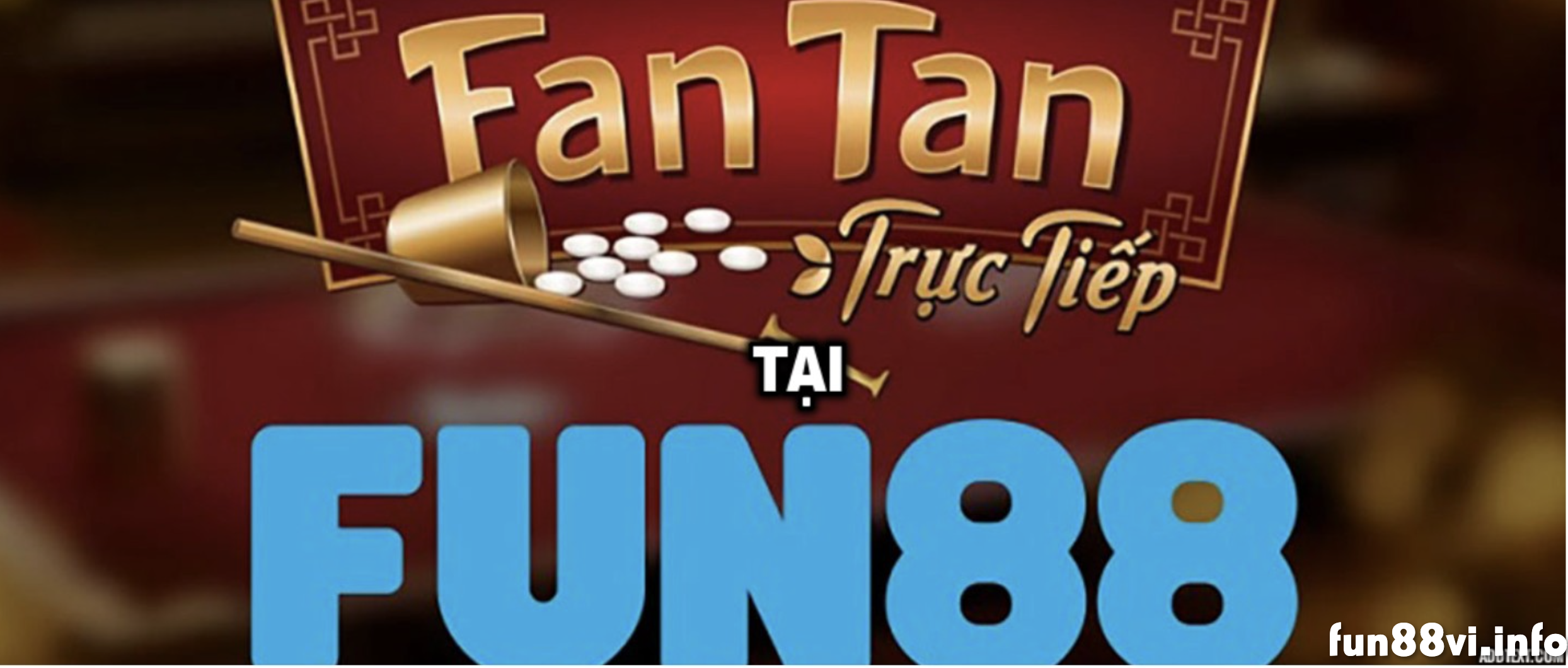 Fantan Fun88