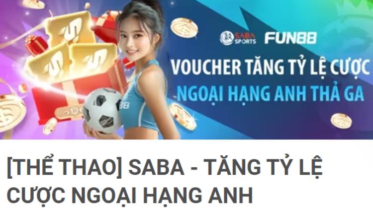 voucher tăng tỷ lệ cược Ngoại Hạng Anh