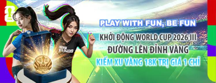 khuyến mãi world cup 2026 tại fun88