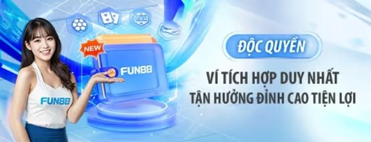 khuyến mãi tích hợp ví fun88